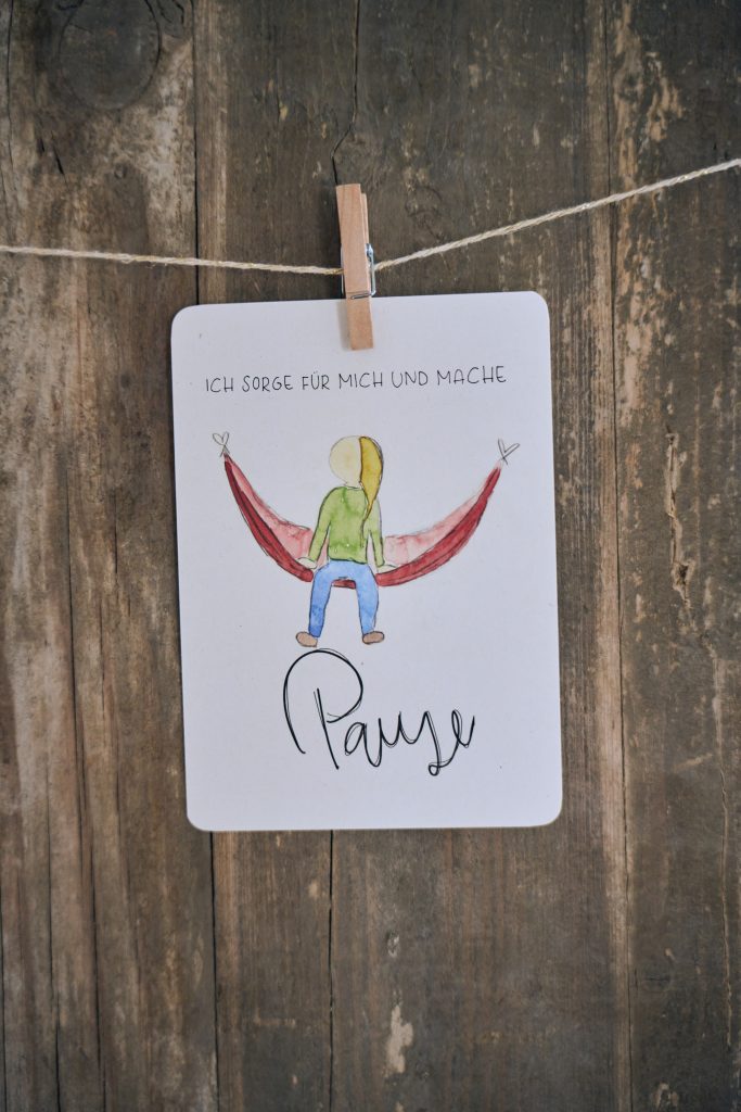 Ich sorge für mich und mache Pause