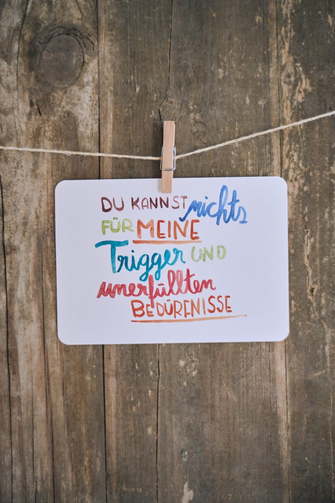 Du kannst nichts für meine Trigger